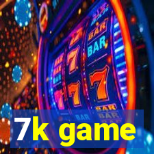 7k game